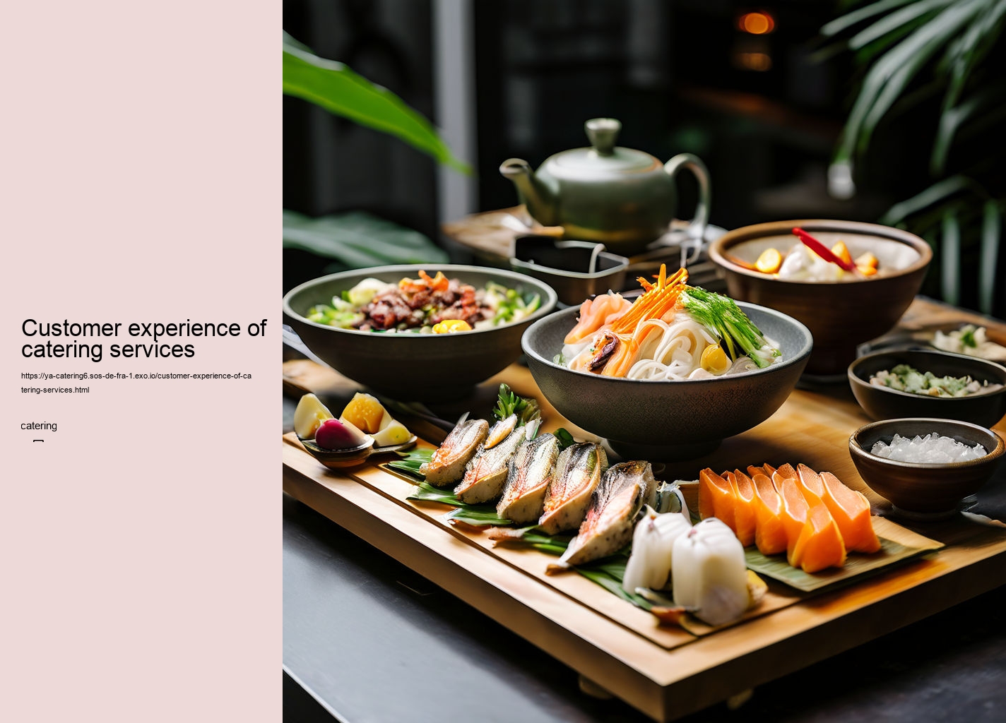 Customer experience of catering services